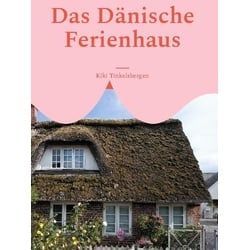 Das Dänische Ferienhaus