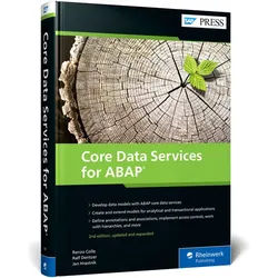 Core Data Services For Abap - Renzo Colle, Ralf Dentzer, Jan Hrastnik, Gebunden