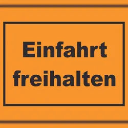 HB-Druck Einfahrt freihalten Schild schwarz-orange A0 (841x1189mm)