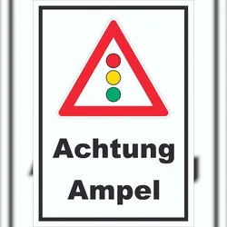 HB-Druck Schild Achtung Ampel A5 Rückseite selbstklebend