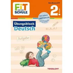 Fit für die Schule: Übungsblock Deutsch 2. Klasse