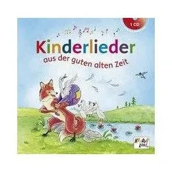 Hörspiel-CD Kinderlieder aus der guten alten Zeit, Audio-CD