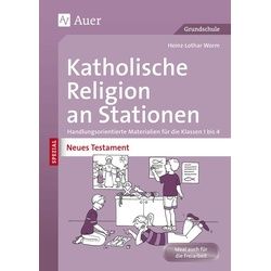 Katholische Religion an Stationen Neues Testament