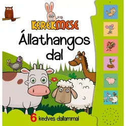 Kerekmese - Das Tierliederlied - auf Ungarisch