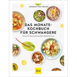 Das Monats-Kochbuch für Schwangere Buch 1 St