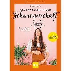 GU Gesund essen in der Schwangerschaft Buch 1 St