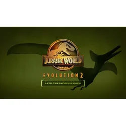 Jurassic World Evolution 2: Late Cretaceous Pack
