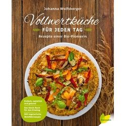 Vollwertküche für jeden Tag Buch 1 St