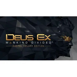 Deus Ex: Mankind Divided - Digital Deluxe Edition