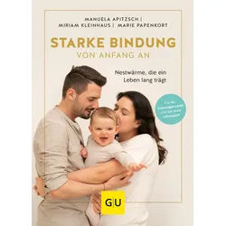 Starke Bindung von Anfang an Buch 1 St