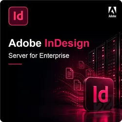 Adobe InDesign Server for Enterprise