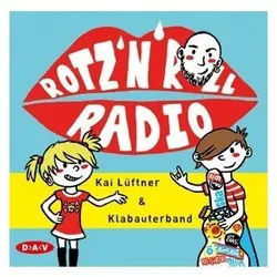 Der Audio Verlag Hörspiel-CD Rotz 'n' Roll Radio, 1 Audio-CD
