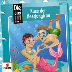 United Soft Media Hörspiel-CD Die drei !!! 72: Kuss der Meerjungfrau