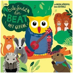 Universal Music GmbH Hörspiel-CD Eule findet den Beat 3: Mit Gefühl