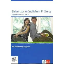 Abi Workshop Englisch / Sicher Zur Mündlichen Prüfung. Methodenheft Mit Cd-Rom, M. 1 Cd-Rom, Gebunden