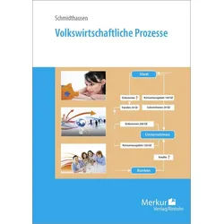 Schulbuch Volkswirtschaftliche Prozesse Michael Schmidthausen weiß