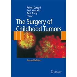 The Surgery Of Childhood Tumors, Kartoniert (TB)