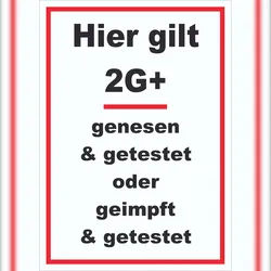 HB-Druck Hier gilt 2G Plus Hinweis Schild mit Text hochkant A1 Rückseite selbstklebend