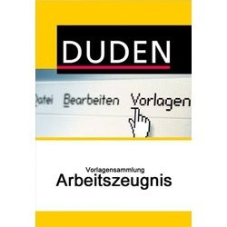 Duden Vorlagensammlung - Arbeitszeugnis