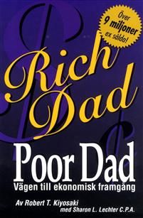 Rich Dad, Poor Dad Vägen till ekonomisk framgång
