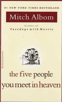 The Five People You Meet in Heaven International Edition