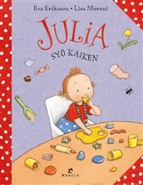Julia syö kaiken