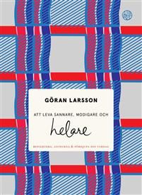 Att leva sannare, modigare och helare : Reflektera, anteckna & fördjupa din vardag