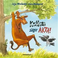 Kråkan säger AKTA!