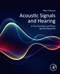 Acoustic Signals and Hearing