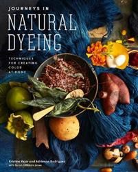 Journeys in Natural Dyeing