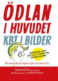 Ödlan i huvudet : KBT i bilder - illustrerade metaforer för ett rikare liv