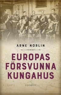 Europas försvunna kungahus