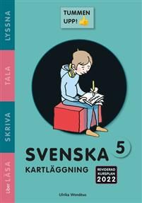 Tummen upp! Svenska kartläggning åk 5