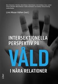 Intersektionella perspektiv på våld i nära relationer