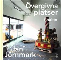 Övergivna platser finalen