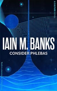 Consider Phlebas