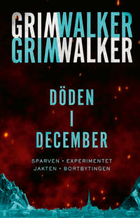 Döden i December. Sparven, Experimentet, Jakten, Bortbytingen