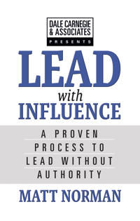 Dale Carnegie & Associates Presents Exercise Your Leadership Superpower