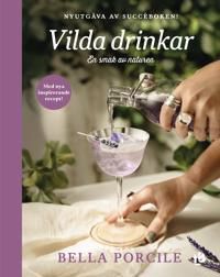 Vilda drinkar (nyutgåva)