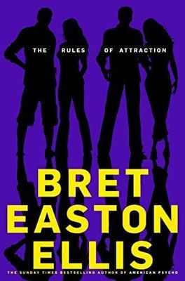 The Rules of Attraction: Bret Easton Ellis by Easton Ellis, Bret Paperback Book Pre-Owned English