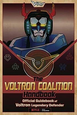 The Voltron Coalition Hand: Offic…, Spinner, Cala Paperback Book Pre-Owned English