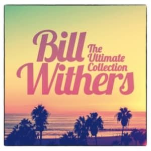 Bill Withers - The Ultimate Collection (CD)