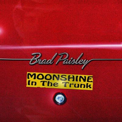 Brad Paisley : Moonshine in the Trunk CD (2014) Pre-Owned