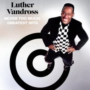 Vandross Luther - Never Too Much: Greatest Hits (CD)