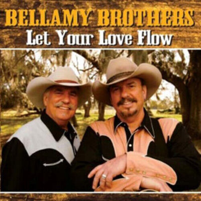 The Bellamy Brothers : Let Your Love Flow CD Album with DVD (2009)