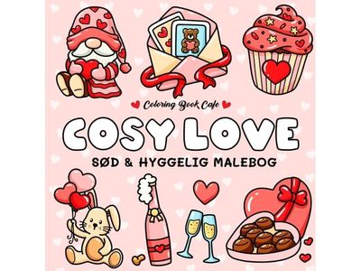 Malebog: Cozy Love - Cozy Coloring | Coloring Book Cafe