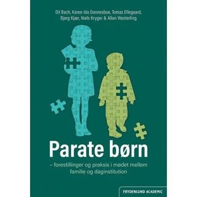 Parate børn | Dil Bach, Karen Ida Dannesboe, Tomas Ellegaard, Bjørg Kjær, Niels Kryger og Allan Westerling | Språk: Dansk