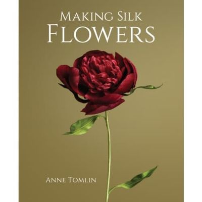 Making Silk Flowers (inbunden, eng)