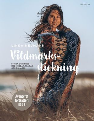 Vildmarksstickning - Sticka Och Inred Med Kuddar, Plädar Och Bonader (Bok)