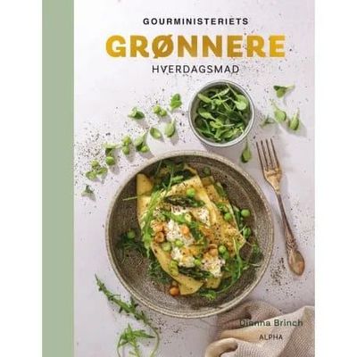 Gourministeriets grønnere hverdagsmad | Dianna Brinch | Språk: Dansk
